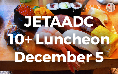 12/05: JETAADC 10+ Luncheon